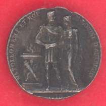 Франция жетон В память свадьбы Наполеона I Марии-Луизы 1810, в Орле