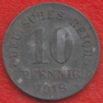 Германия 10 пфеннигов 1918 г., в Орле