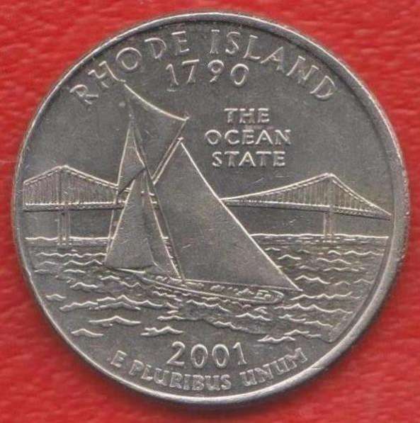 США 25 центов 2001 квотер штат Род - Айленд знак мондвора P