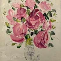 Картина маслом цветы мастихином, в Москве